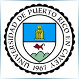 University of Puerto Rico Cayey University of Puerto Rico Cayey